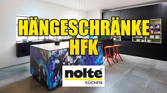 Nolte Küchen Video Hängeschränke HFK
